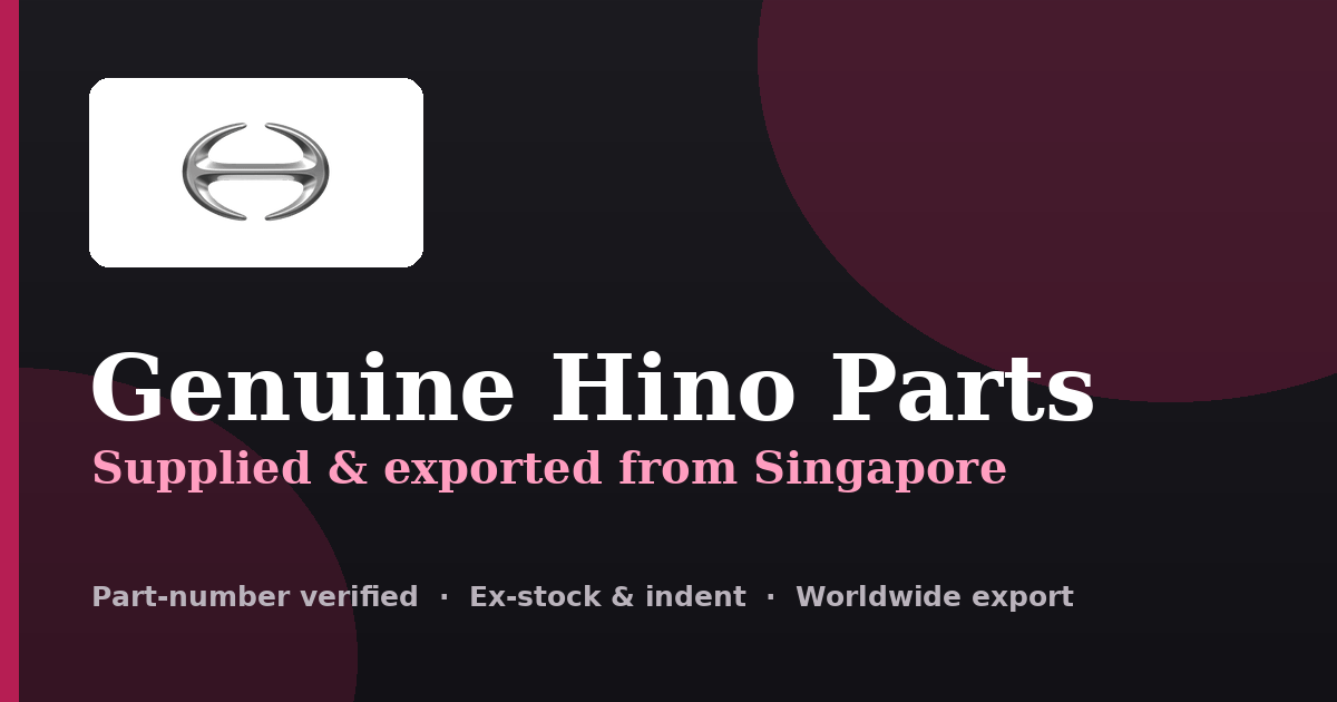 Genuine Hino parts supplied and exported from Singapore